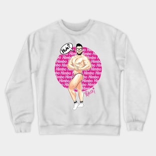 Himbo Chris - repeat Crewneck Sweatshirt